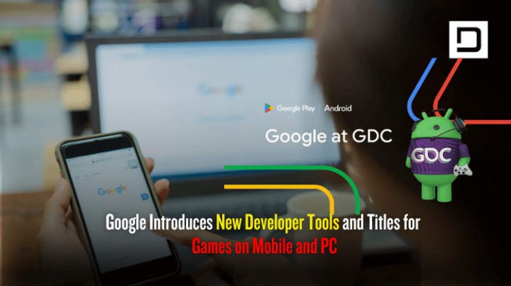 Google Introduces New Developer Tools and Titles for Games on Mobile ...