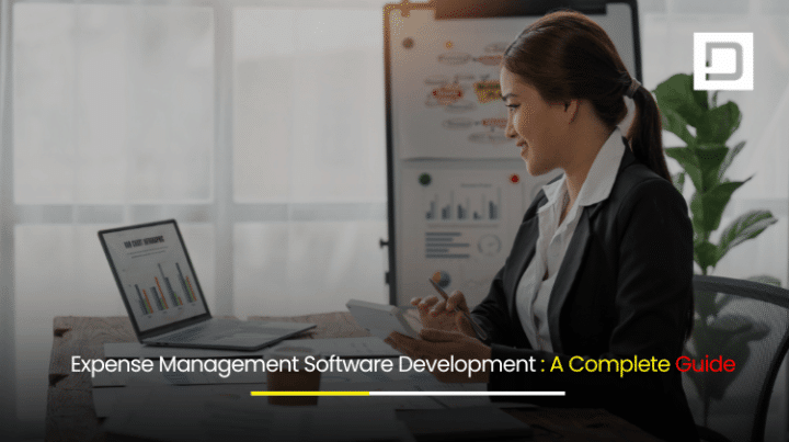 Expense Management Software Development : A Complete Guide - Depex ...