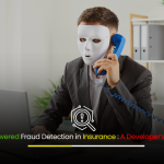AI-Powered Fraud Detection in Insurance A Developer’s Guide
