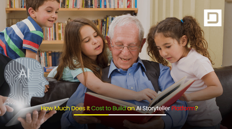 How Much Does It Cost to Build an AI Storyteller Platform