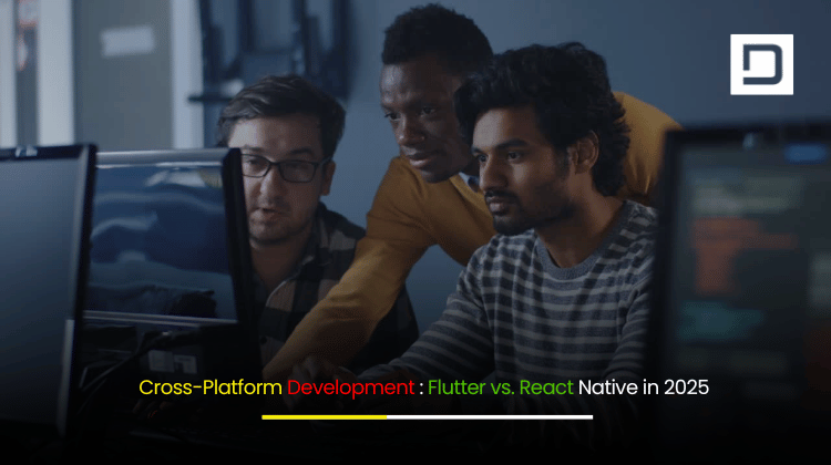 Cross-Platform Development Flutter vs. React Native in 2025