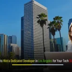 Hire Dedicated Developers in Los Angeles for Tech Startups – Depex Technologies