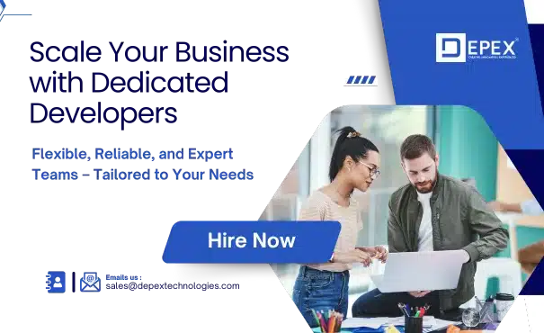 Scale your business with dedicated developers from Depex Technologies – expert teams for web, mobile, and software projects.