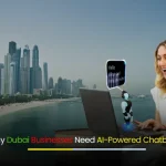 AI-powered chatbot development in Dubai helping businesses enhance customer experience and efficiency