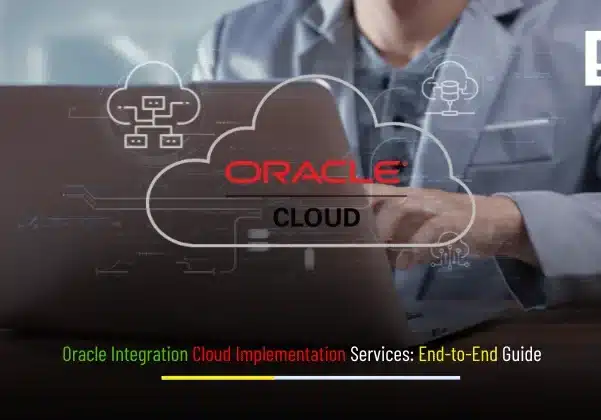Oracle Integration Cloud Implementation Services end to end guide banner for Depex Technologies blog